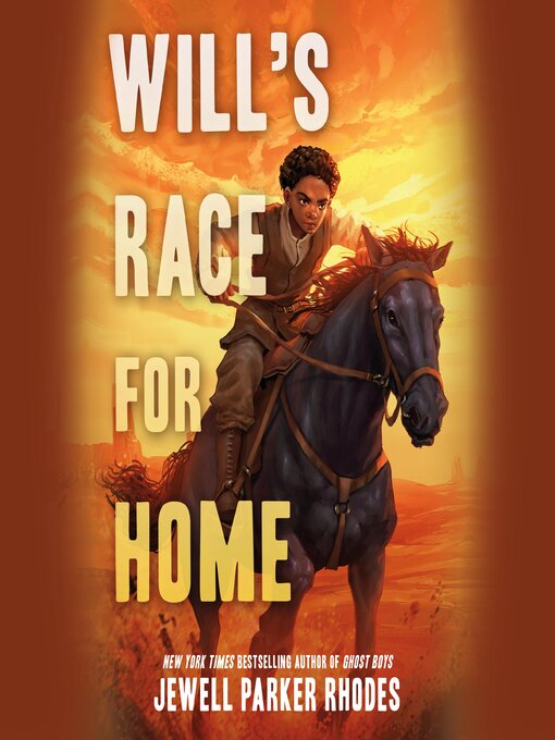 Title details for Will's Race for Home by Jewell Parker Rhodes - Wait list